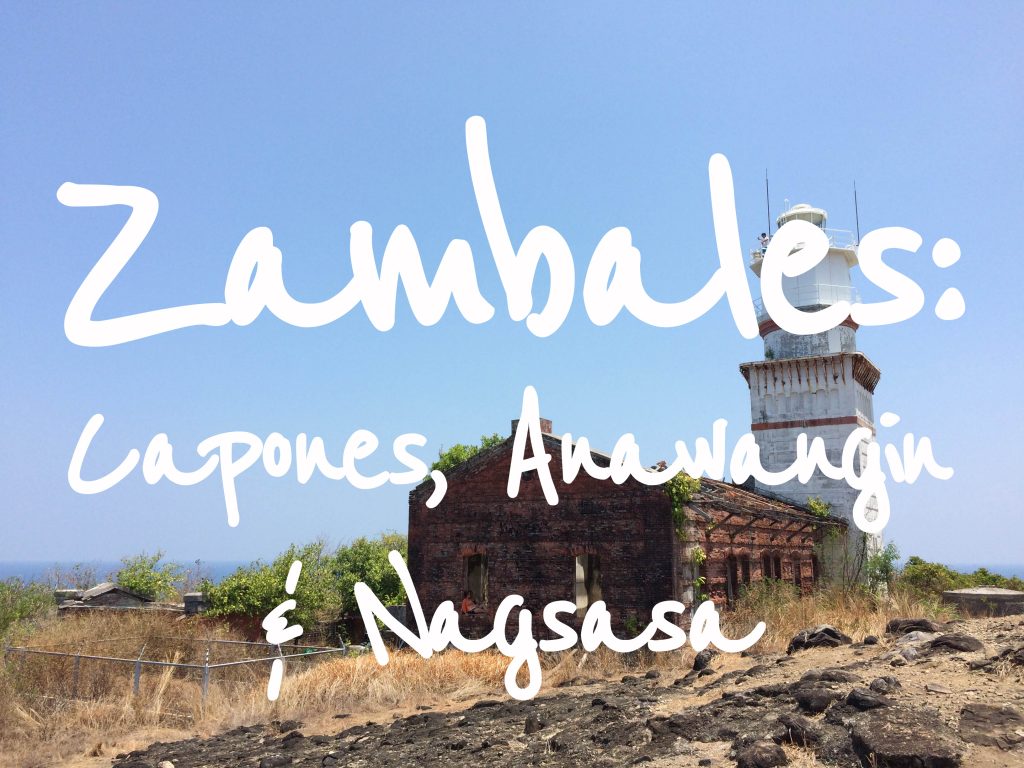 Zambales - Capones, Anawangin and Nagsasa (Travel Guide)