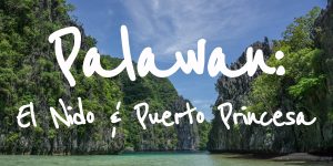 Palawan: El Nido and Puerto Princesa (Travel Guide)