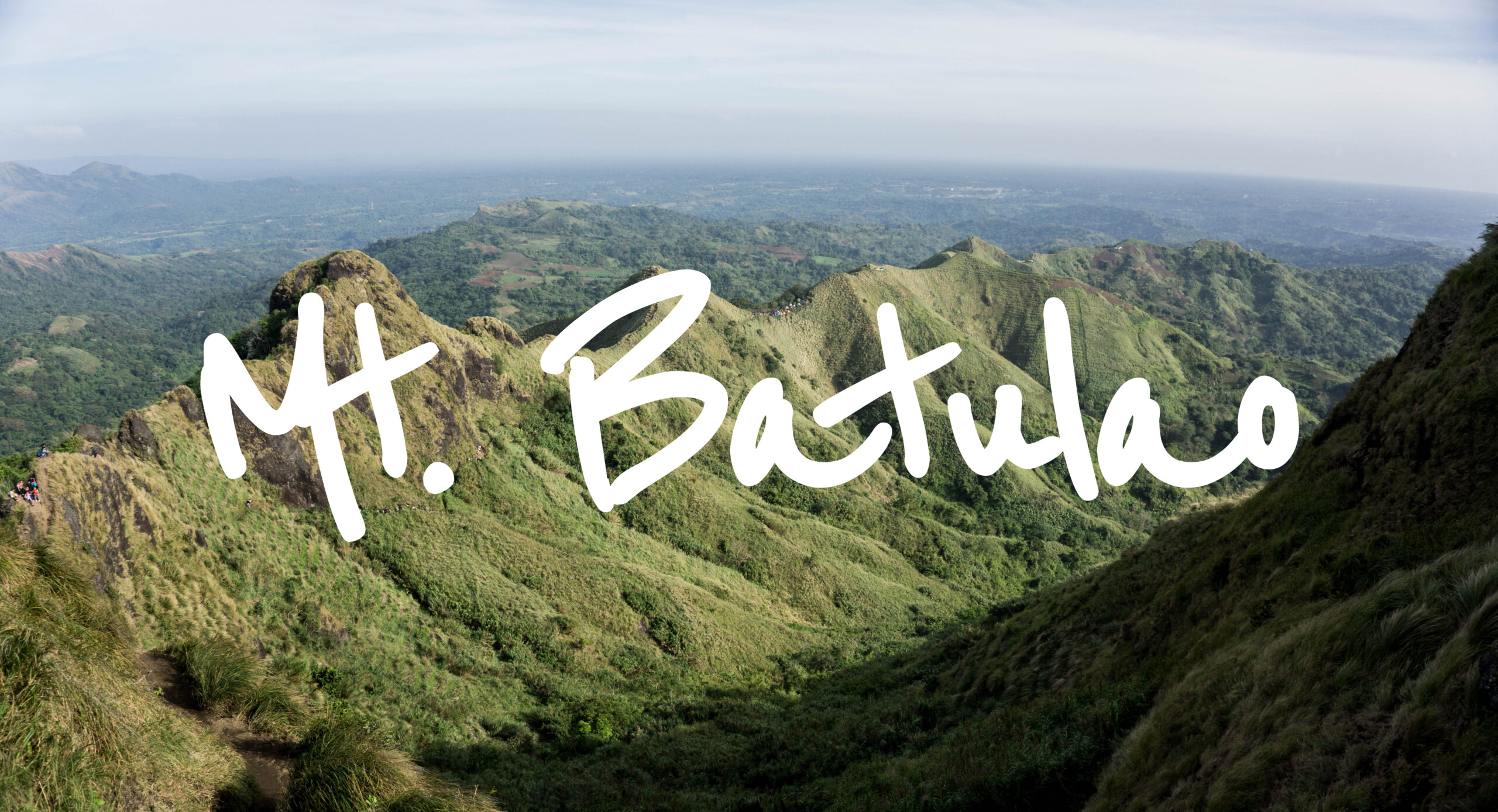 Mt. Batulao - Nasugbu, Batangas (Climb Guide)