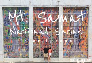 Mt. Samat National Shrine - Dedication for Heroes (Travel Guide)