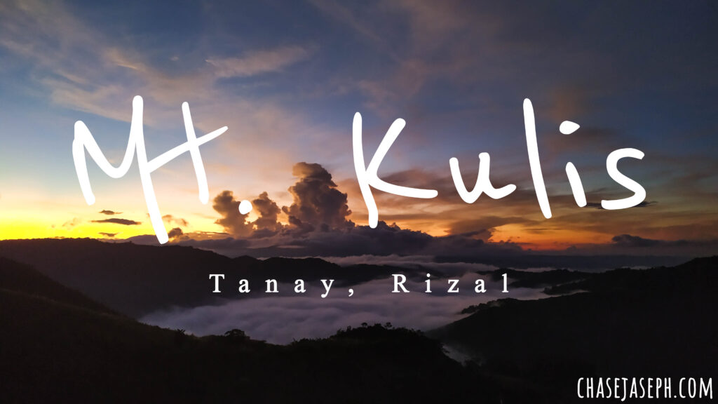 Mt. Kulis - Tanay, Rizal (Climb Guide)