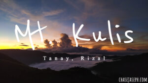 Mt. Kulis - Tanay, Rizal (Climb Guide)