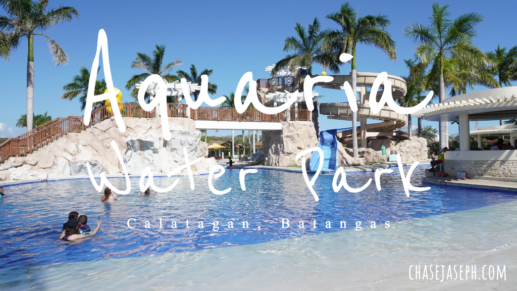 Aquaria Water Park - Calatagan, Batangas (Travel Guide)