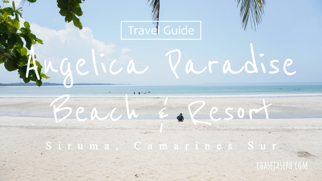 Angelica Paradise Beach and Resort - Siruma, Camarines Sur (Travel Guide)