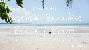 Angelica Paradise Beach and Resort - Siruma, Camarines Sur (Travel Guide)