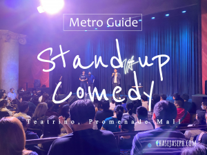 Stand-up Comedy at Teatrino - Promenade Mall, San Juan City (Metro Guide)
