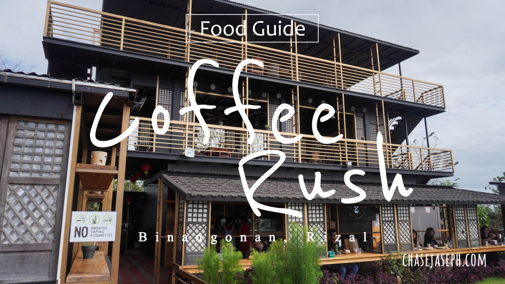 Coffee Rush - Binangonan, Rizal (Food Guide)