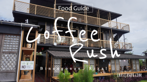 Coffee Rush - Binangonan, Rizal (Food Guide)