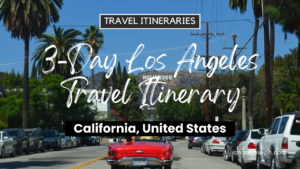 3-Day Los Angeles, California (U.S.A.) Travel Itinerary. Photo by Daniel Semenov