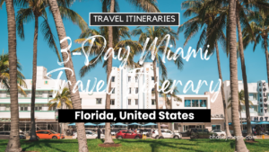 3-Day Miami, Florida (U.S.A.) Travel Itinerary. Photo by Michael J. Vega.