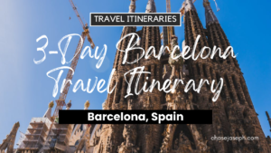 3-Day Barcelona, Spain Travel Itinerary
