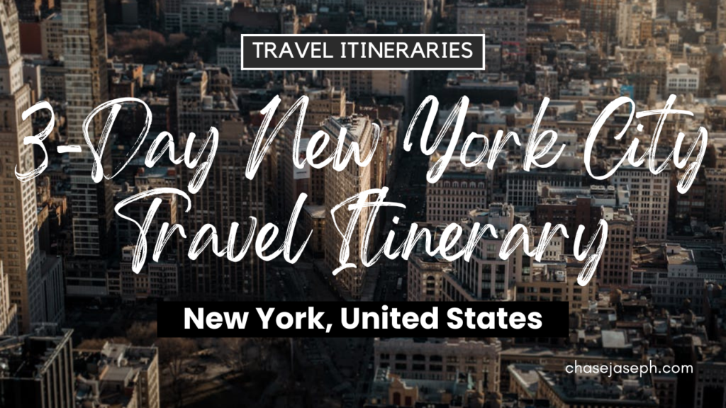 3-Day New York City, New York (U.S.A.) Travel Itinerary. Photo by Fernando Gonzalez.