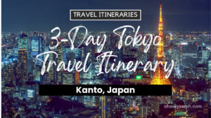 3-Day Tokyo, Japan Travel Itinerary. Photo by Nick Kwan.