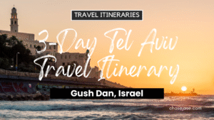 3-Day Tel Aviv, Israel Travel Itinerary