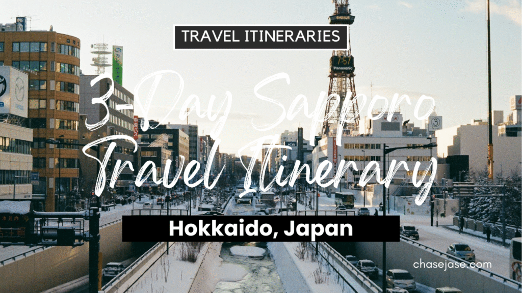 3-Day Sapporo, Japan Travel Itinerary