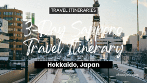 3-Day Sapporo, Japan Travel Itinerary