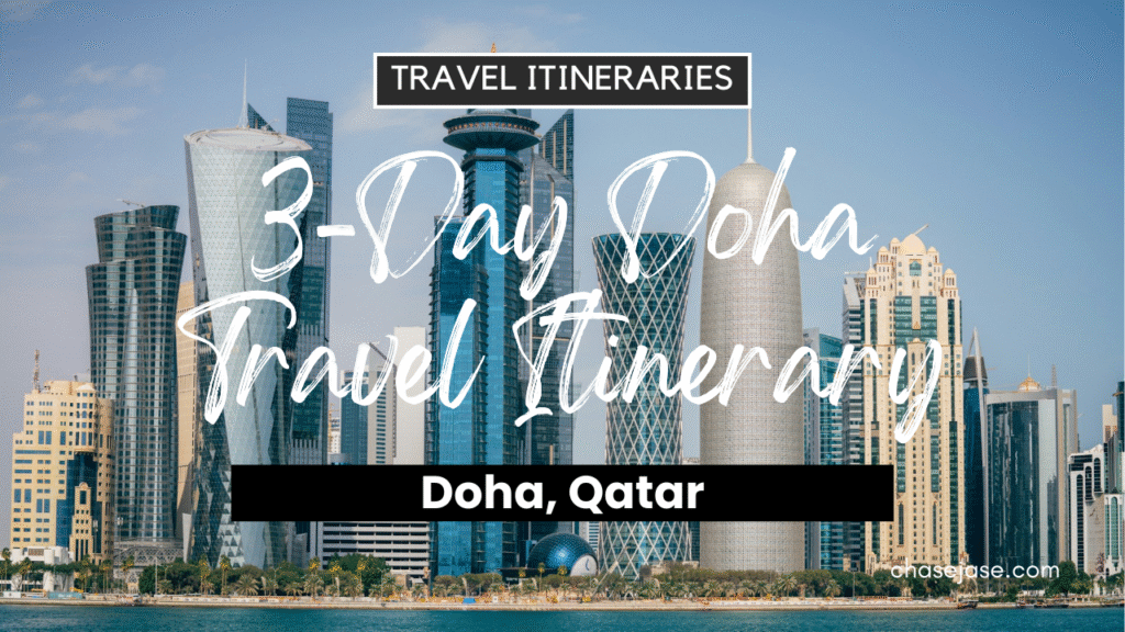 3-Day Doha, Qatar Travel Itinerary