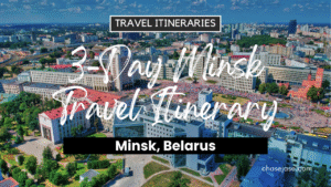 3-Day Minsk, Belarus Travel Itinerary