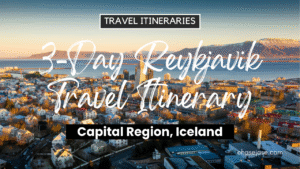 3-Day Reykjavik, Iceland Travel Itinerary