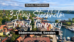 3-Day Stockholm, Sweden Travel Itinerary