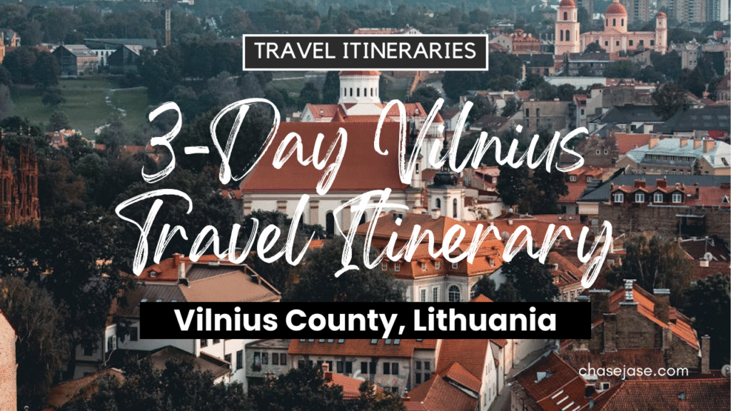 3-Day Vilnius, Lithuania Travel Itinerary