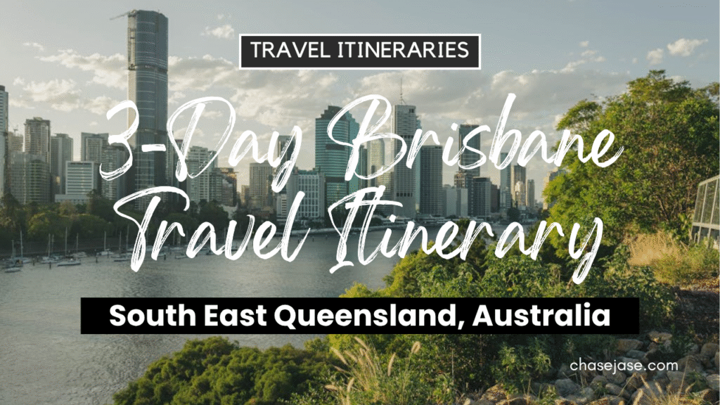 3-Day Brisbane, Australia Travel Itinerary