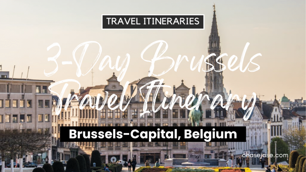 3-Day Brussels, Belgium Travel Itinerary