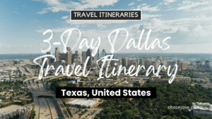 3-Day Dallas, Texas (U.S.A.) Travel Itinerary
