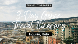 3-Day Genoa, Italy Travel Itinerary
