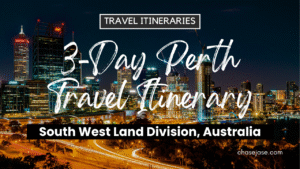 3-Day Perth, Australia Travel Itinerary