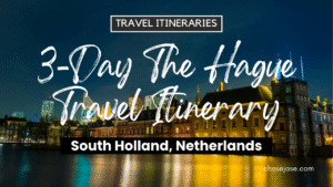 3-Day The Hague, Netherlands Travel Itinerary