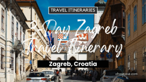 3-Day Zagreb, Croatia Travel Itinerary